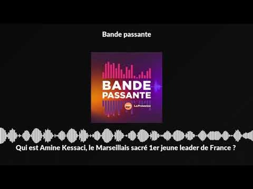 Qui est Amine Kessaci, le Marseillais sacré 1er jeune leader de France ?