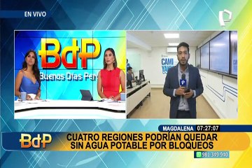 2 millones de peruanos en riesgo de quedarse sin agua potable por bloqueo de vías