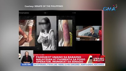 Pagdukot umano sa babaeng Malaysian at pagbenta sa POGO operator, inungkat sa senado | UB