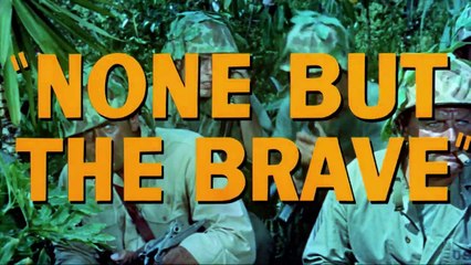 None But the Brave | movie | 1965 | Official Trailer