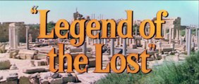 Legend of the Lost | movie | 1957 | Official Trailer