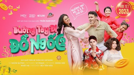 PHIM TẾT 2023 _ BUÔNG TAY ĐI ĐỒ NGỐC 2 _ Nghệ sĩ Ngân Quỳnh, TikToker Vy Phạm, Dũng Gee, Nhật Hạ,...