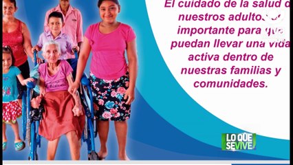 Lanzan Plan Nacional para la atención a personas de la tercera edad