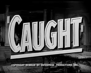Caught | movie | 1949 | Official Trailer