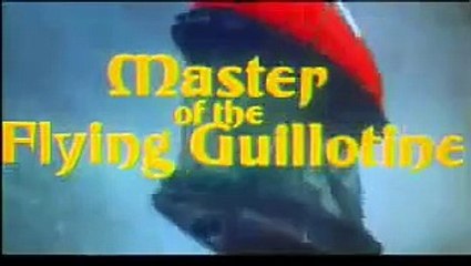 Master of the Flying Guillotine | movie | 1976 | Official Trailer