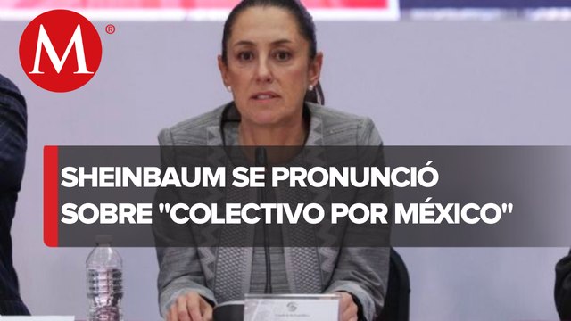Cárdenas ya tomó una decisión: Sheinbaum sobre apoyo de ex perredista a Colectivo por México