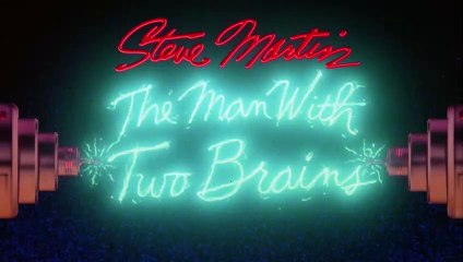 The Man with Two Brains | movie | 1983 | Official Trailer