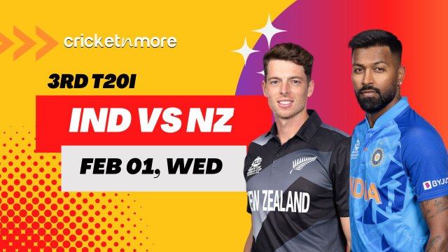 IND VS NZ, 3rd T20I: Match Preview, Probable Playing XI and Fantasy XI