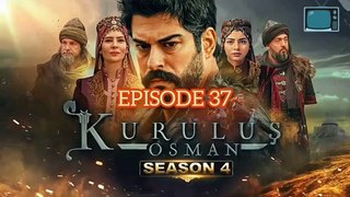 Kurulus Osman season 4 episode 37 | Urdu hindi | Pakistani Drama