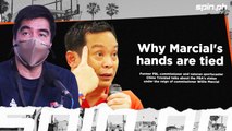 Why Marcial's hands are tied  | Spin.ph