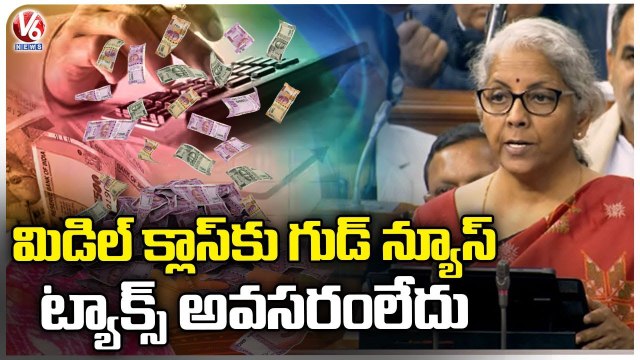 No Tax On Income Up To Rs.7 Lakh Under New Tax Regime, Says Nirmala Sitharaman _ V6 News