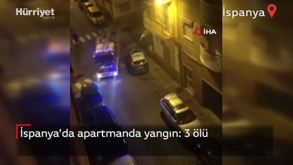 İspanya’da apartmanda yangın: 3 ölü