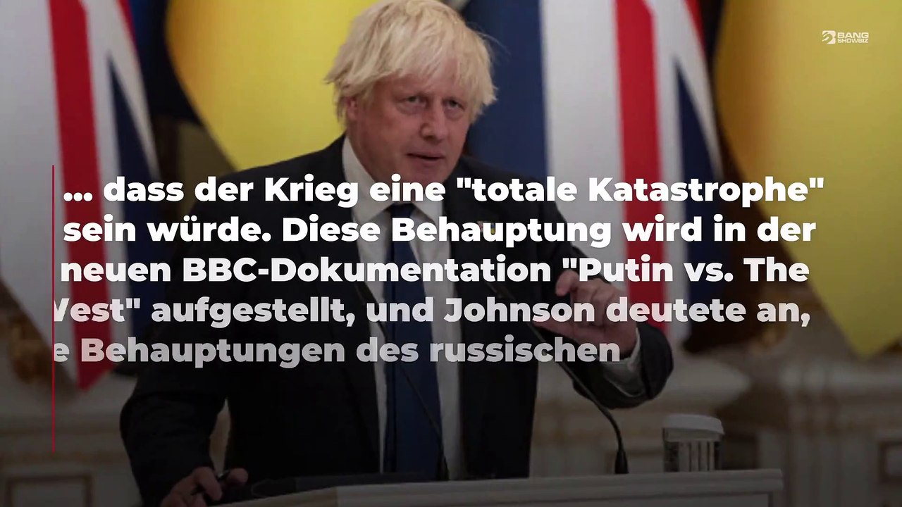 Boris Johnson: Putin drohte, mich mit Rakete zu töten