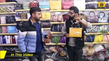 Branded Bag, Purse Supplier Big Challenge To whole Pakistan __ Most Cheapest Ladies Bag Market