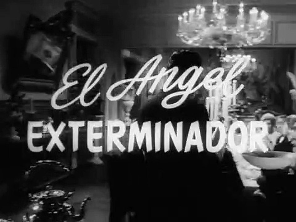 The Exterminating Angel | movie | 1963 | Offici...