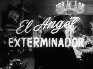 The Exterminating Angel | movie | 1963 | Official Trailer