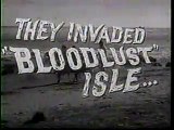 Bloodlust! | movie | 1961 | Official Trailer