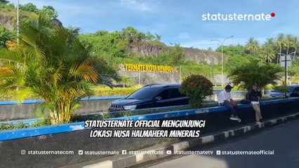 Statusternate Melakukan Kunjungan ke Tambang Terbesar di Malut NHM