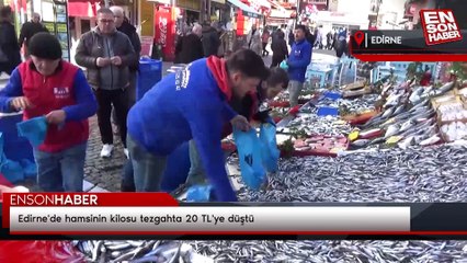 Edirne'de hamsinin kilosu tezgahta 20 TL'ye düştü