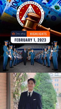 Rappler's highlights: Marcos ill-gotten wealth, EDCA implementation, Park Bo-gum | February 1, 2023 | The wRap