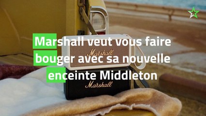 Marshall veut vous faire bouger avec sa nouvelle enceinte Middleton
