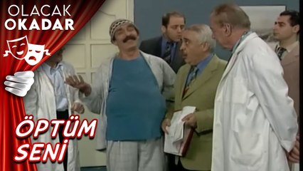 Öptüm Seni | Olacak O Kadar