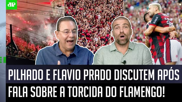 TRETA! Você é UM TONTO de FALAR que a torcida do Flamengo... Pilhado e Flavio Prado DISCUTEM!