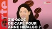 Anne Hidalgo a-t-elle dépensé 316 000 € de café lors de la campagne présidentielle ? | 01/02/2023 | Désintox | ARTE