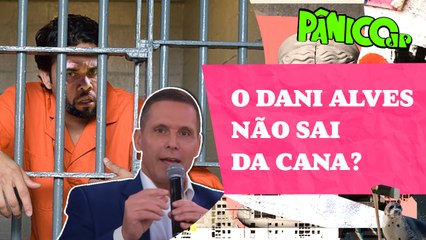 CAPEZ FALA SOBRE O CASO DANIEL ALVES: “VAI FICAR PRESO SIM”