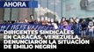 Dirigentes sindicales en Caracas denunciaron la situación de Emilio Negrín - 01Feb @VPItv