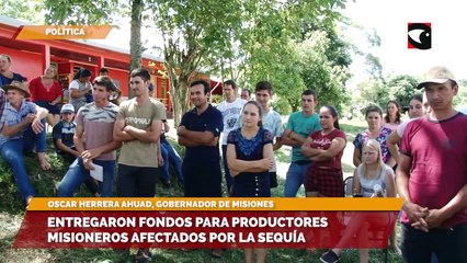 Entregaron fondos para productores misioneros afectados por la sequía
