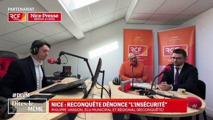 "La criminalité explose dans les Alpes-Maritimes" pour Vardon et Reconquête Nice
