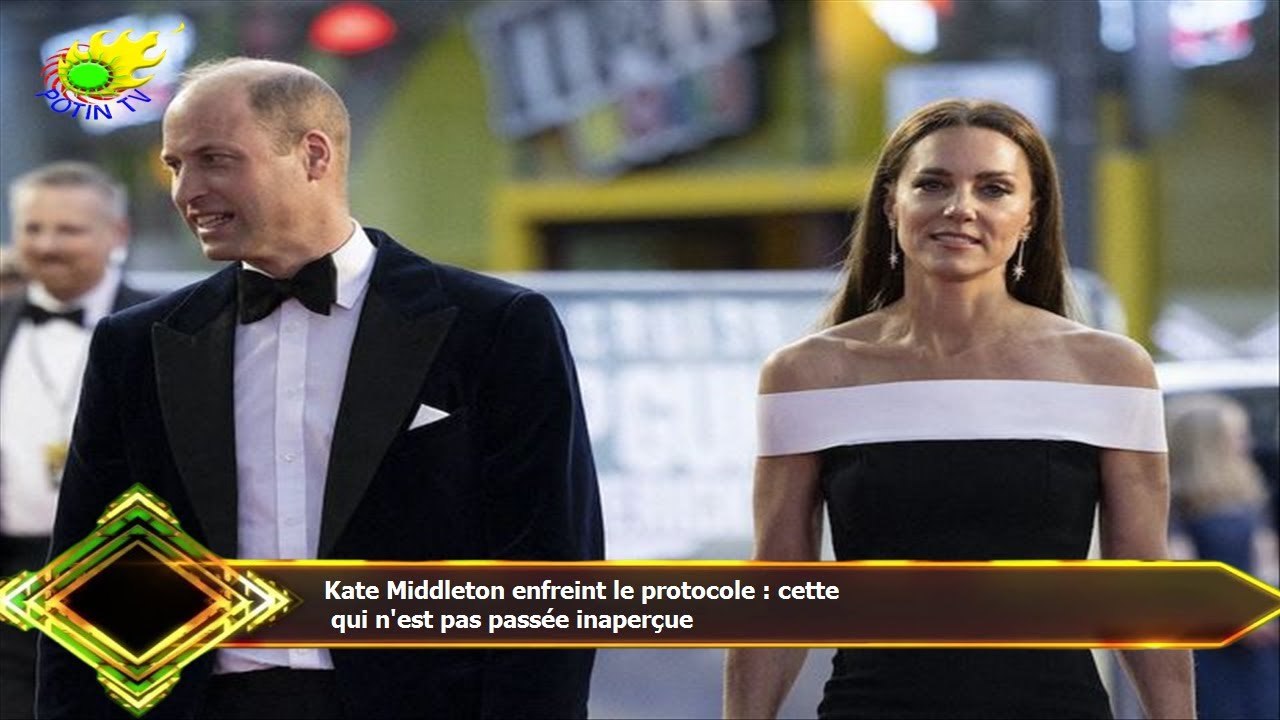 Kate Middleton enfreint le protocole : cette  qui n'est pas passée inaperçue