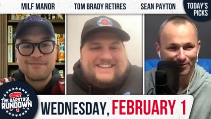 Tom Brady Officially Retires | Barstool Rundown - February 2, 2023