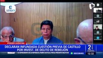 Pedro Castillo: PJ declara infundada cuestión previa para anular proceso en contra de expresidente