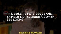 Phil Collins célèbre son 72e anniversaire, sa fille Lily s'amuse à copier son look