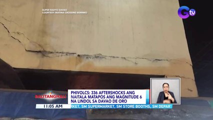 336 aftershocks ang naitala matapos ang magnitude 6 na lindol sa Davao de Oro ─ PHIVOLCS | BT