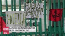 Mantienen huelga en 20 planteles del Colegio Bachilleres