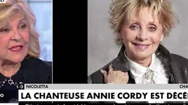 Mort drsquo;Annie Cordy : Nicoletta bouleversée par le décès de son amie, dans mon coeur, elle es