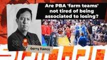 Are PBA 'farm teams' not tired of being associated to losing? | Spin.ph