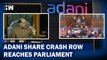 WATCH: Lok Sabha, Rajya Sabha Rocked With Opposition Ruckus As Adani Row Reaches Parliament