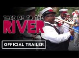 Take Me to the River: New Orleans | Official Trailer - Snoop Dogg, John Goodman