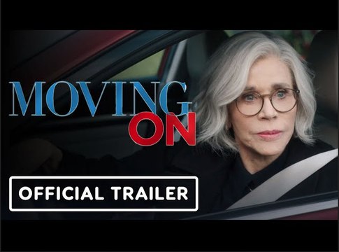 Moving On | Official Trailer - Jane Fonda, Lily Tomlin star, Malcom McDowell