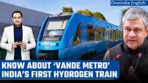 'Vande Metro': India's first hydrogen-fuel train to be produced soon | Explainer | Oneindia News