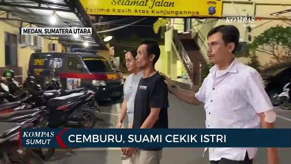 Download Video: Ini Dugaan Sebab Suami Cekik Istri Hingga Tewas di Deli Serdang