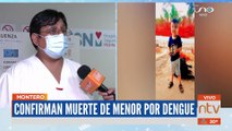 Niño de 3 años muere por Dengue en Montero