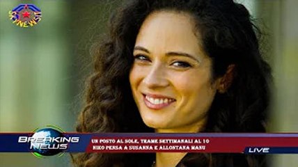 Un posto al sole, trame settimanali al 10  Niko pensa a Susanna e allontana Manu