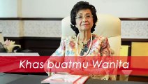 Selamat Hari Wanita Kebangsaan - Tun Dr Siti Hasmah
