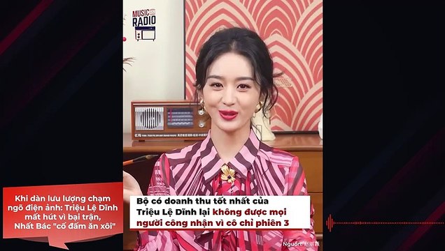 Khi dàn lưu lượng chạm ngõ điện ảnh: Triệu Lệ Dĩnh mất hút vì bại trận, Vương Nhất Bác cố đấm ăn xôi
