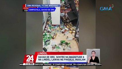 Davao de Oro, sentro ng magnitude 6 na lindol; lawak ng pinsala, inaalam | 24 Oras